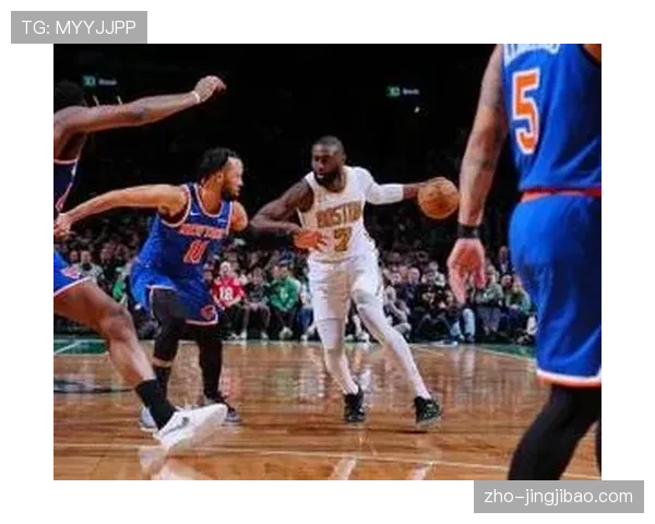 尼克斯终结凯尔特人五连胜 布伦森31分掩盖球队篮板劣势